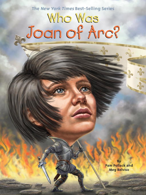 Title details for Who Was Joan of Arc? by Pam Pollack - Available